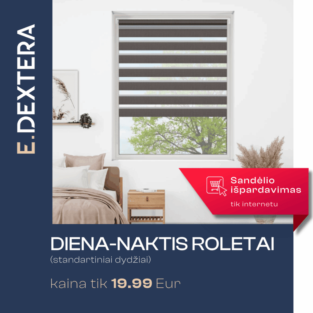 SANDĖLIO IŠPARDAVIMAS DIENA - NAKTIS ROLETAI